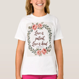 Liebe ist geduldig, Liebe ist gütig Bibel-T-Shirt  T-Shirt