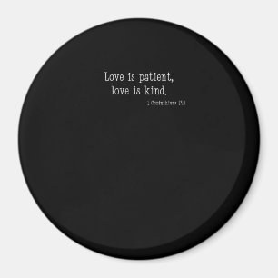 Liebe ist geduldig Liebe ist gütig Christlicher Gl Magnet