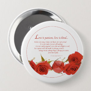 Liebe ist geduldig rote Rose Button