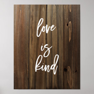 Liebe ist gütig auf Imitat Wood   Poster