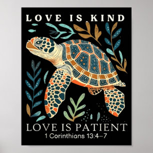 Liebe ist gütig Liebe ist geduldig 1 Korinther 13 Poster