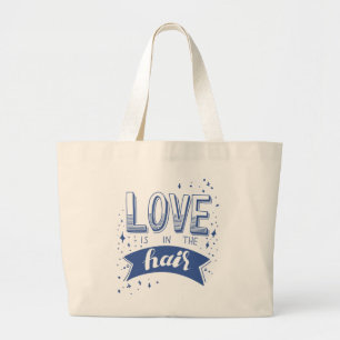 Liebe ist im Haar Jumbo Stoffbeutel