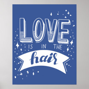 Liebe ist im Haar Poster