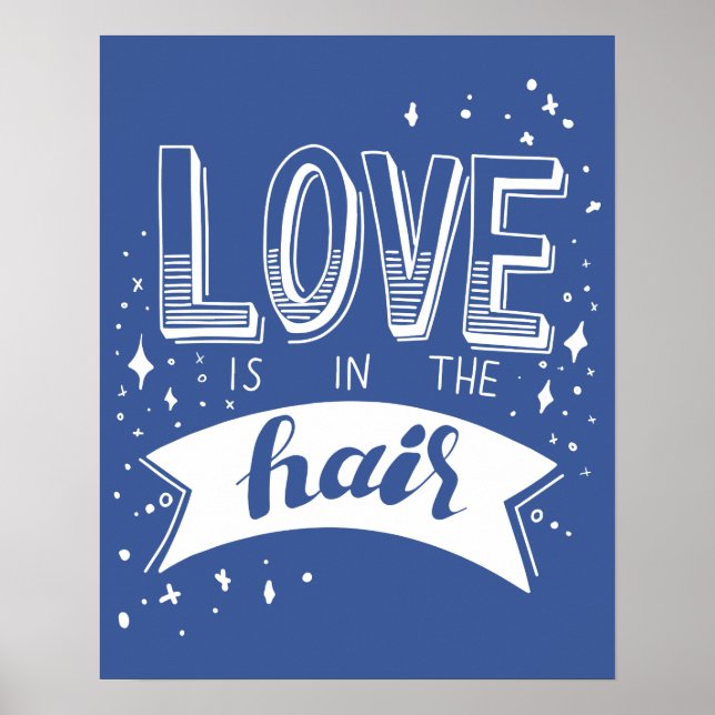 Liebe ist im Haar Poster (Vorne)