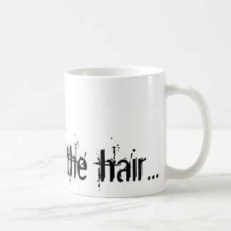 Liebe ist im Haar… Tasse