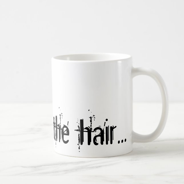 Liebe ist im Haar… Tasse (Rechts)