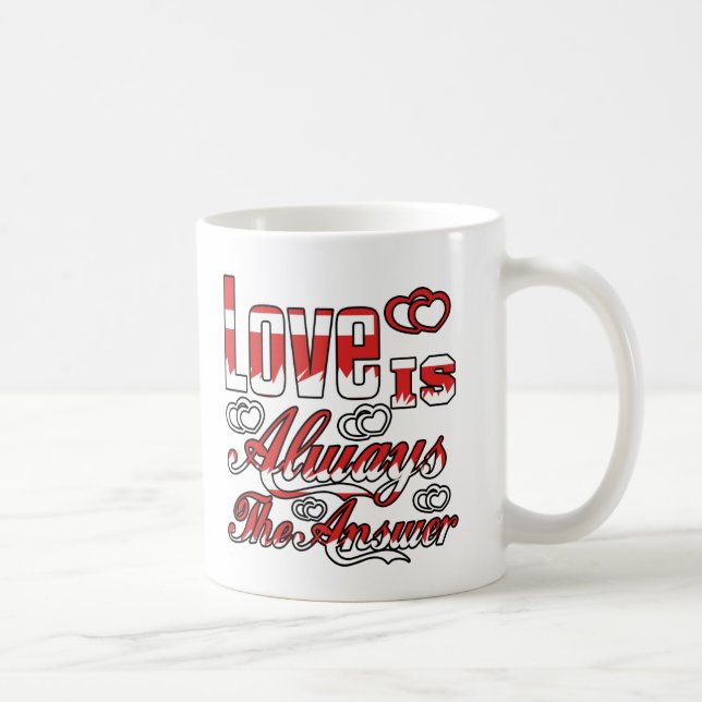 Liebe ist immer die Antwort Coffee Tasse (Rechts)
