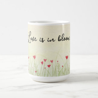 Liebe ist in Bloom Kaffeetasse