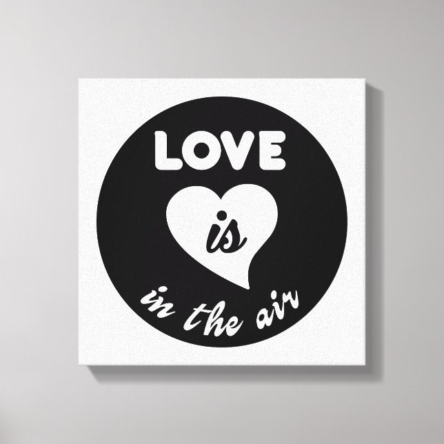 Liebe ist in der Luft Leinwanddruck (Vorderseite)
