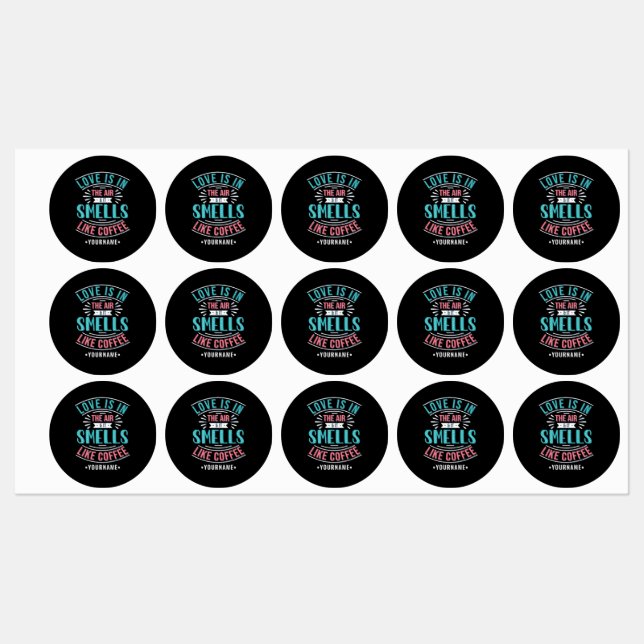 Liebe ist in der Luft und es riecht wie Kaffee Etiketten (Blatt)