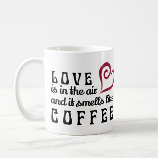 Liebe ist in der Luft, und sie riecht wie Kaffee Tasse