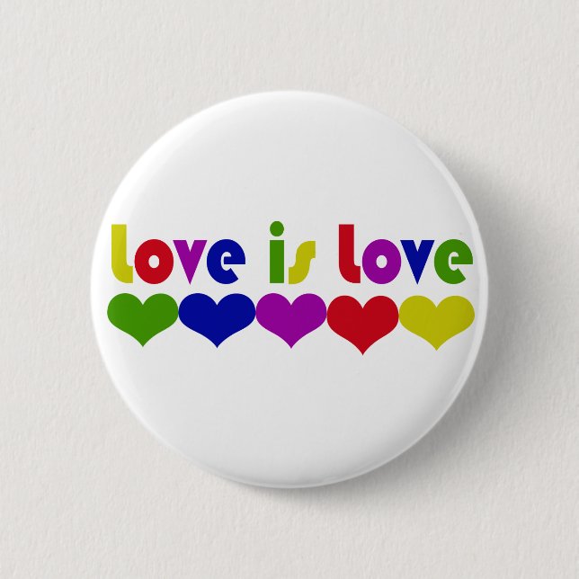 Liebe ist Liebe Button (Vorderseite)