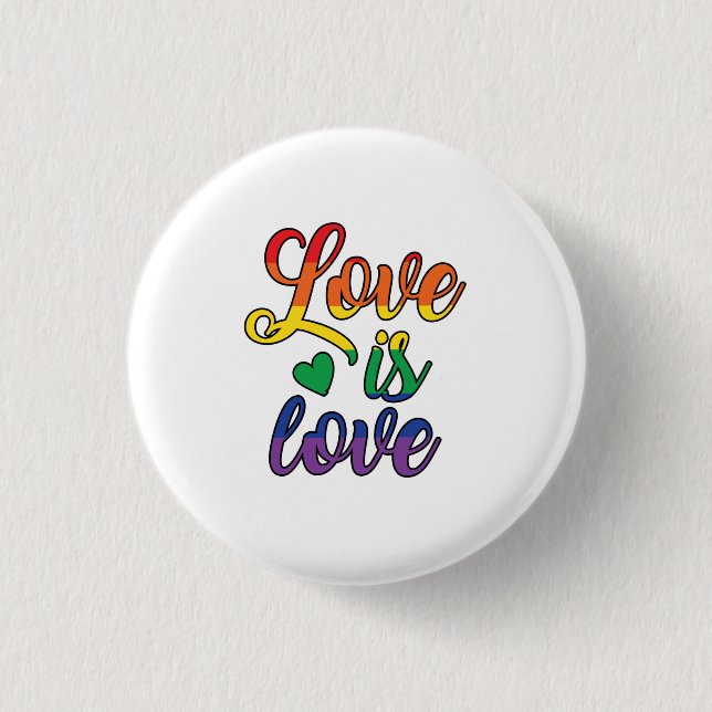 Liebe ist Liebe Button (Vorderseite)