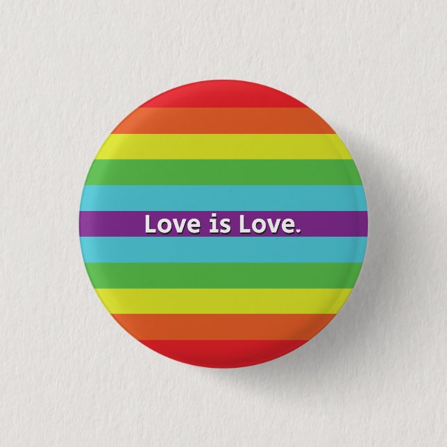 Liebe ist Liebe Button (Vorderseite)
