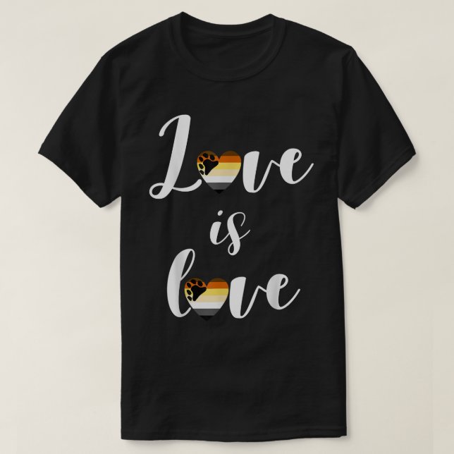 Liebe ist Liebe Flag Shirt für Bären (Design vorne)