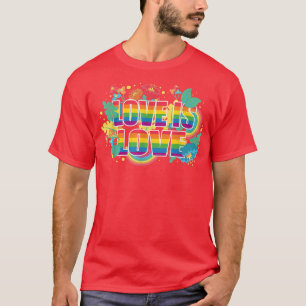 Liebe ist Liebe Gay LGBT Pride Monat Bleibe LGBTQ T-Shirt