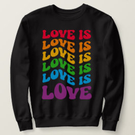 Liebe ist Liebe Gay LGBT Sweatshirt