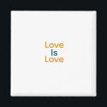 Liebe ist Liebe orange blauer Stolz LGBTQ Gay Magnet<br><div class="desc">mädchenhaftes Design</div>