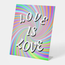 Liebe ist Liebe Pride Pedestal-Zeichen Sockelschild