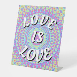 Liebe ist Liebe Pride Pedestal-Zeichen Sockelschild