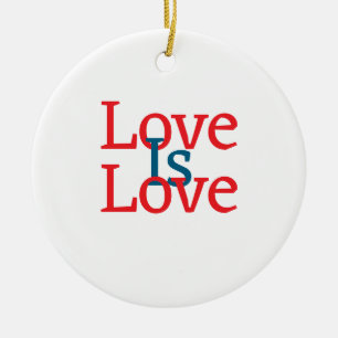 Liebe ist Liebe Stolz rot Juni LGBTQ Einfachtext Keramik Ornament