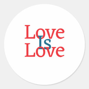 Liebe ist Liebe Stolz rot Juni LGBTQ Einfachtext Runder Aufkleber