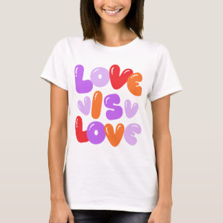 Liebe ist Liebe T-Shirt