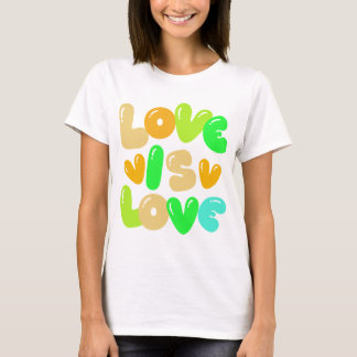Liebe ist Liebe T-Shirt