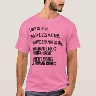 LIEBE IST LIEBE UND SCHWARZES LEBEN T-Shirt
