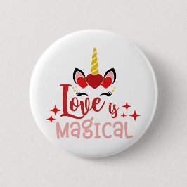 Liebe ist magisches Einhorn Button
