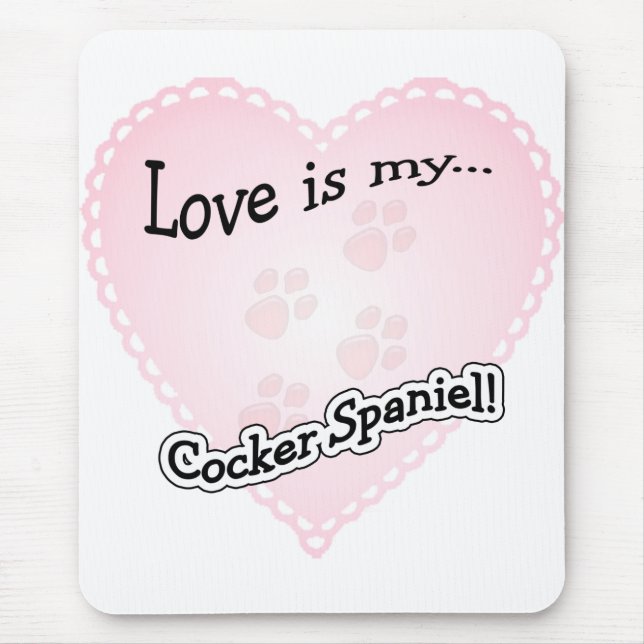 Liebe ist mein Cocker Spanisch Mousepad (Vorne)