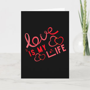 Liebe ist mein Leben Valentinstag Karte