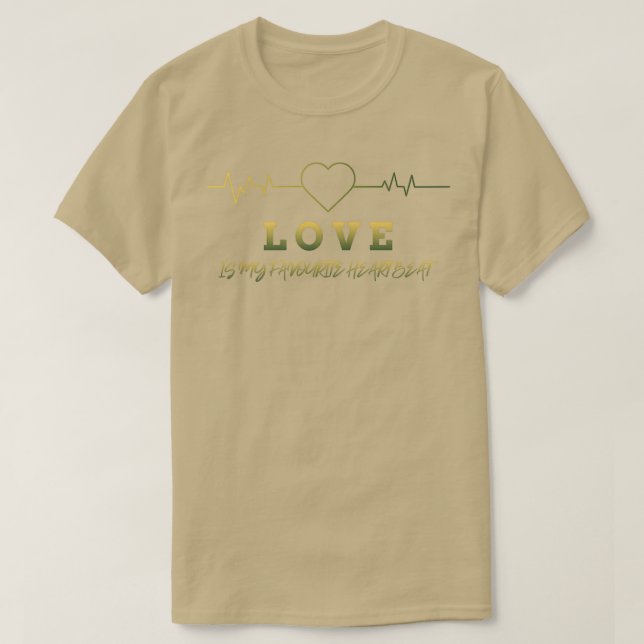Liebe ist mein Lieblingsherzinschlag Grafik T-Shirt (Design vorne)