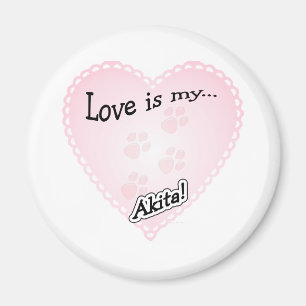 Liebe ist My Akita - Magnet