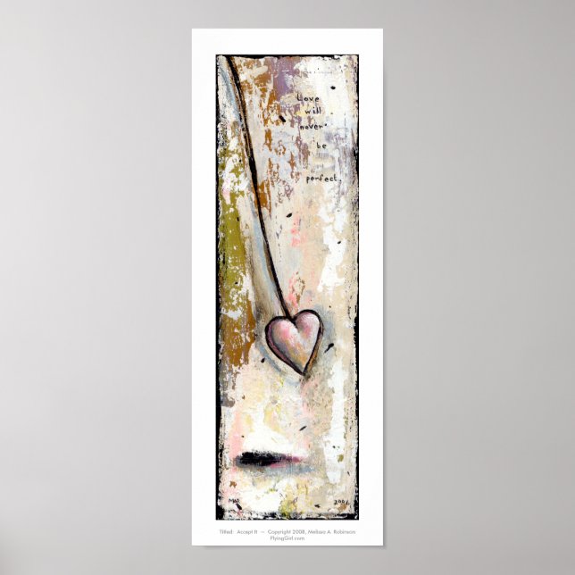 Liebe ist nicht perfekt ausdrucksstarke Kunst Poster (Vorne)