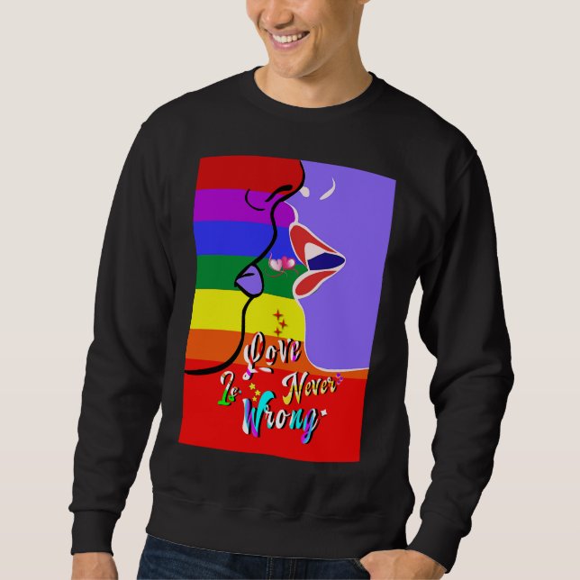 Liebe ist nie falscher Stolz Sweatshirt (Vorderseite)