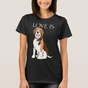 Liebe ist Niedlicher Beagle Funny Beagle Welpe Hun T-Shirt