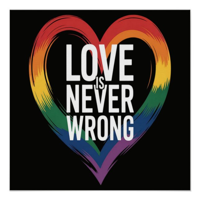 Liebe ist niemals falsch Pride Month LGBT Poster (Vorderseite)
