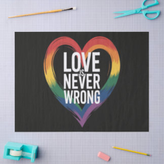 Liebe ist niemals falsch Pride Month LGBT Seidenpapier