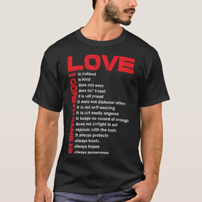 Liebe ist Patient 1 Korinther 13 Geschenk für Chri T-Shirt (Vorderseite)