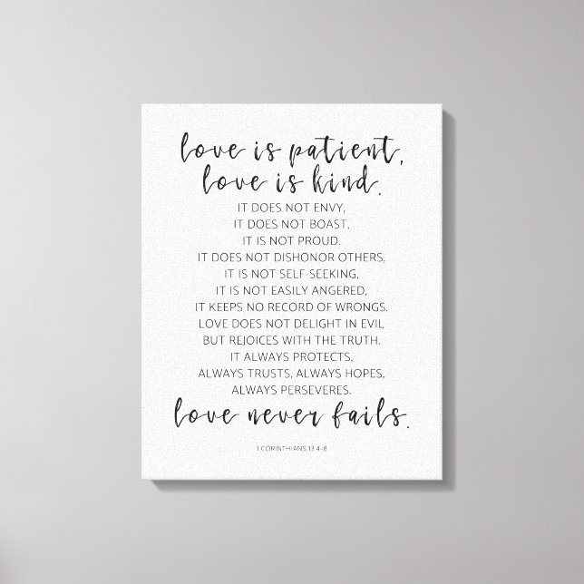 Liebe ist Patient Liebe ist nett, 1 Korinther 13:4 Leinwanddruck (Vorderseite)