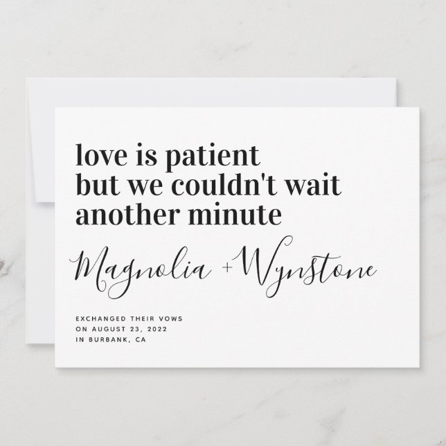 Liebe ist Patient Moderne Typografie Elopement Ankündigung (Vorderseite)