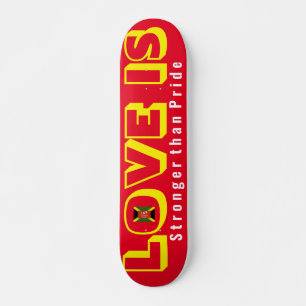LIEBE IST STÄRKER ALS STOLZ Skateboard, 7¾" Deck Skateboard