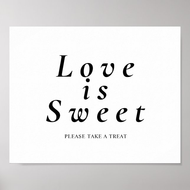 Liebe ist süß, bitte nimm ein Geschenk Schild  (Vorne)