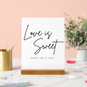 Liebe ist süß, nehmen Sie bitte eine Leckerei Hoch Acrylschild