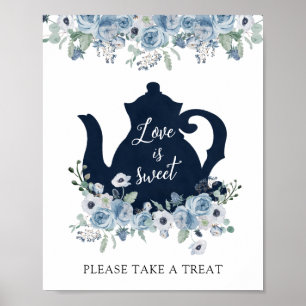 Liebe ist süß Nehmen Sie eine Leckerei Bridal Tea Poster