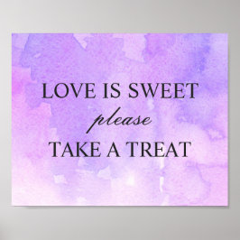 Liebe ist süß nehmen Sie eine Leckerei. Lila Hochz Poster
