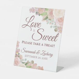 Liebe ist süß Nehmen Sie eine Leckerei Rosa Blumen Sockelschild