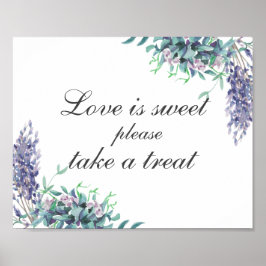 Liebe ist süß zu nehmen Leckerei. Lila Blumen. Hoc Poster