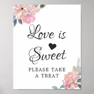 Liebe ist süße Kalligrafie Schrift Staubrosa Flora Poster